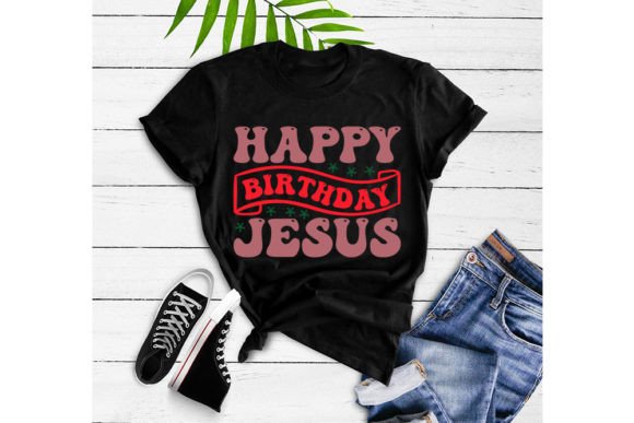 Christmas Quotes Svg Design, Happy Birth T-Shirt Designs