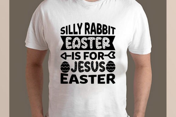 Easter SVG, Silly Rabbit Easter is Freebies