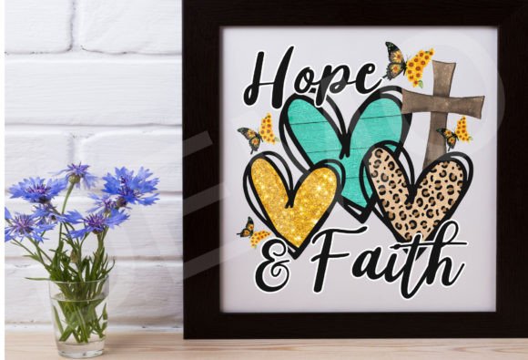 Faith Hope Sunflower Sublimation PNG for T-Shirt Designs