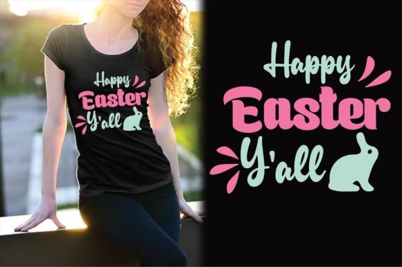 Happy Easter Y All Svg Design for T-Shirt Designs