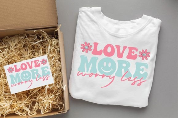 Love More Worry Less Groovy Svg Design for T-Shirt Designs